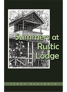 按需印刷Summers at Rustic Lodge[9781440159947]