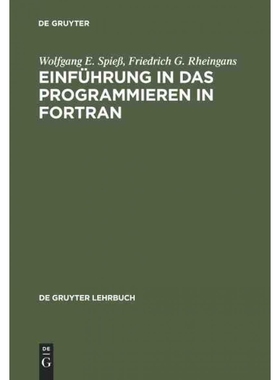 按需印刷DEG Einführung in das Programmieren in FORTRAN[9783110104332]