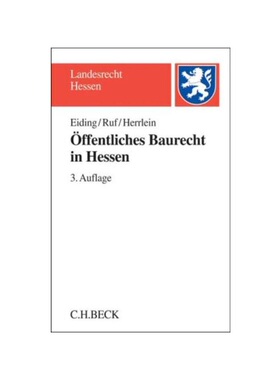 预订不退不换德语?ffentliches Baurecht in Hessen:für Architekten, Bauingenieure und Juristen