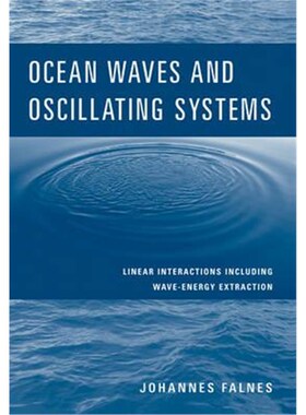 按需印刷Ocean Waves and Oscillating Systems:Linear Interactions Including Wave-Energy Extraction[9780521017497]