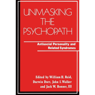 按需印刷不退不换Unmasking the Psychopath[9780393700251]