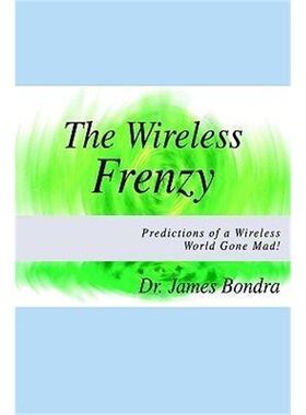 按需印刷不退不换 The Wireless Frenzy: Predictions of a Wireless