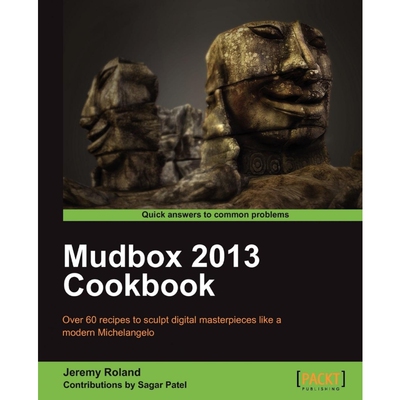 按需印刷不退不换Mudbox 2013 Cookbook[9781849691567]