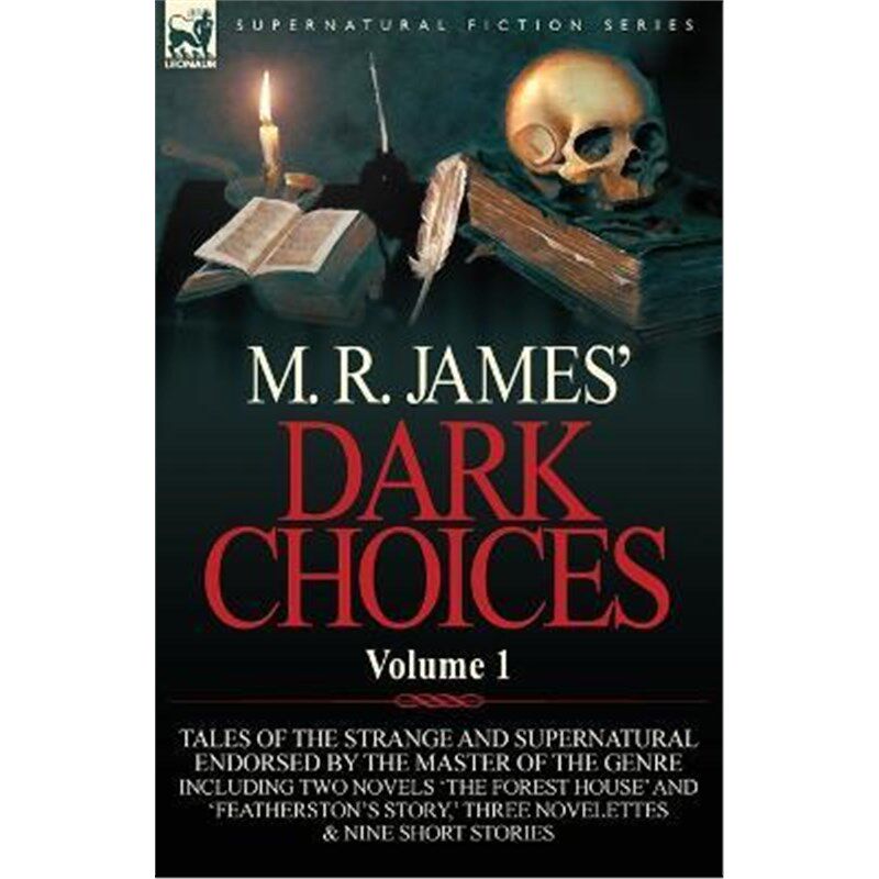 按需印刷不退不换 M. R. James' Dark Choices:Volume 1-A Selection