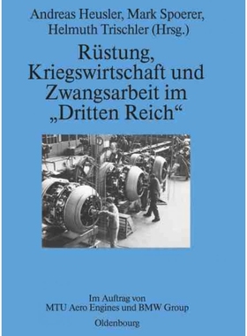 按需印刷DEG Rüstung, Kriegswirtschaft und Zwangsarbeit im 