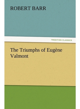 按需印刷The Triumphs of Eugène Valmont[9783847233435]