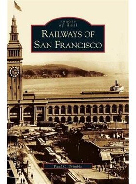 按需印刷Railways of San Francisco[9781531615192]