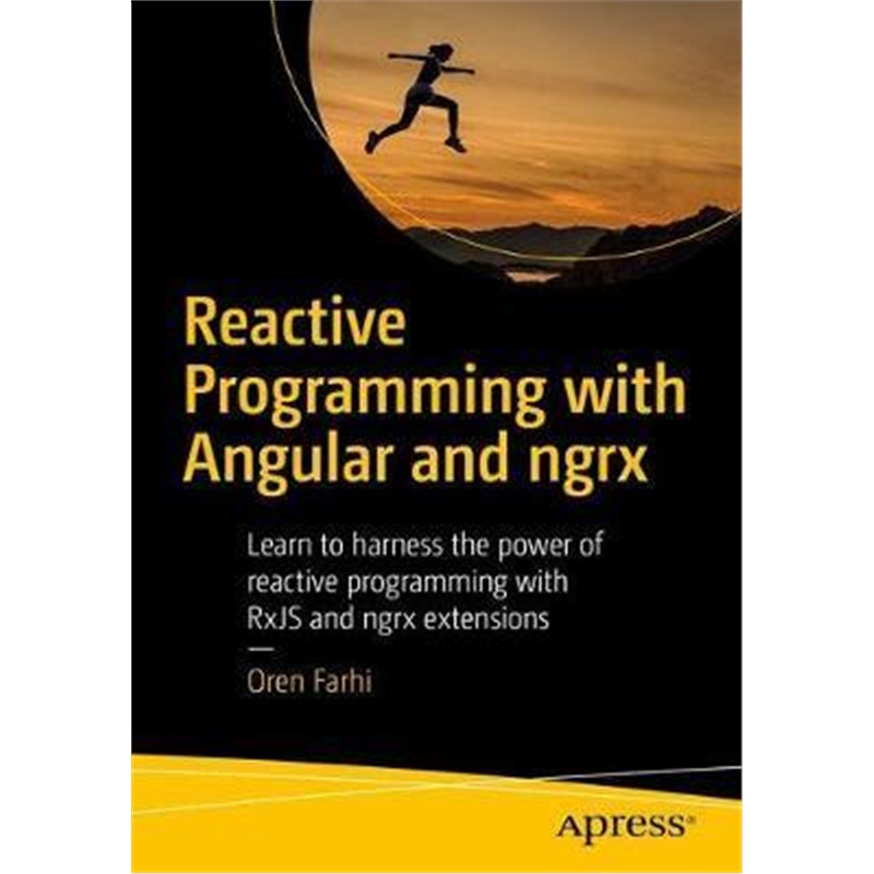 预订Reactive Programming with Angular and ngrx:Learn to Harness the Power of Reactive Programming with RxJS and ngrx
