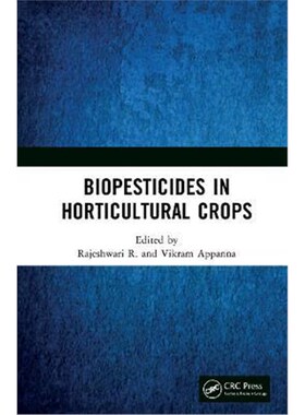按需印刷不退不换Biopesticides in Horticultural Crops[9781032152776]