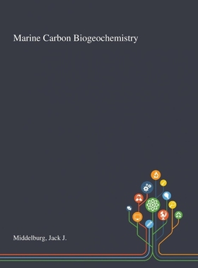 按需印刷Marine Carbon Biogeochemistry[9781013272745]