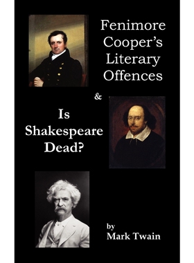 预订不退不换Fenimore Cooper's Literary Offences & Is Shakespeare Dead?