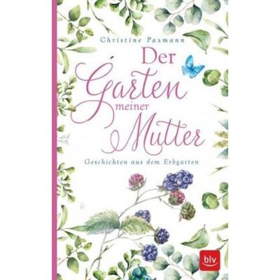 预订【德语】 Der Garten meiner Mutter:Geschichten aus dem Erbgarten