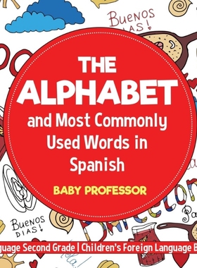 按需印刷The Alphabet and Most Commonly Used Words in Spanish[9781541925939]