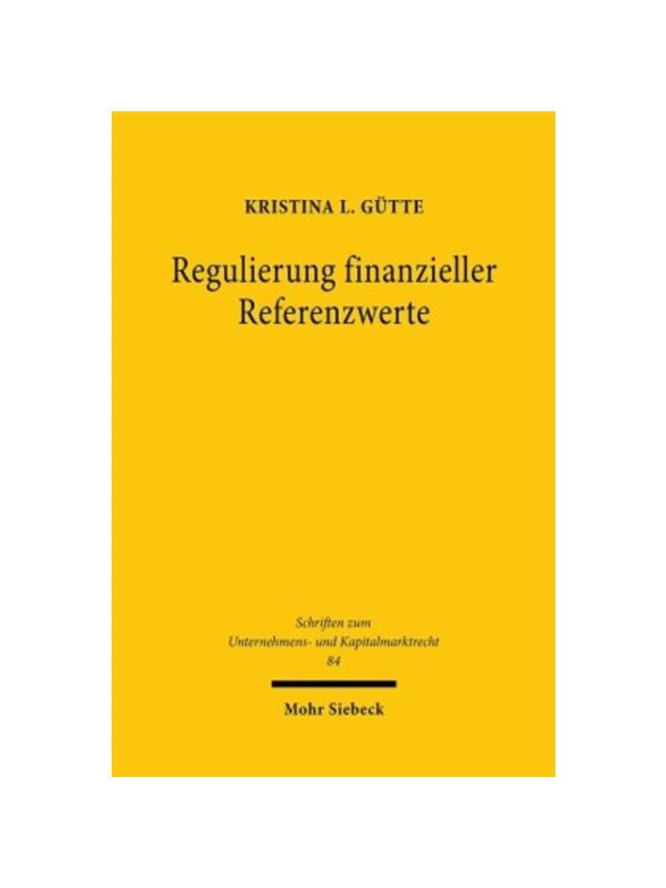 预订不退不换德语Regulierung finanzieller Referenzwerte:Der aufsichtsrechtliche Rahmen zur Verhinderung von Referenzwertm
