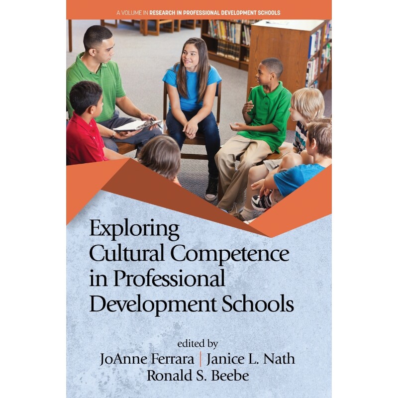 按需印刷不退不换Exploring Cultural Competence in Professional Development Schools[9781648021343]