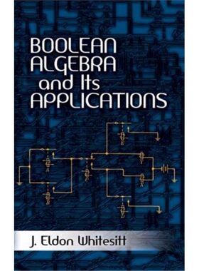 预订Boolean Algebra and its Applications[9780486477671]