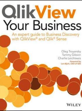 预订QlikView Your Business:An Expert Guide to Business Discovery with QlikView and Qlik Sense