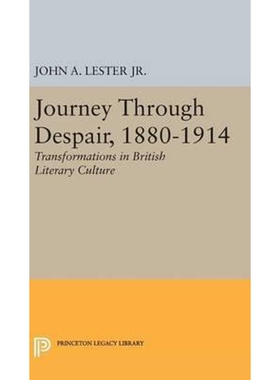 按需印刷不退不换Journey Through Despair, 1880-1914[9780691649191]
