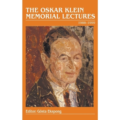 按需印刷OSKAR KLEIN MEMORIAL LECTURES, THE[9789814571609]