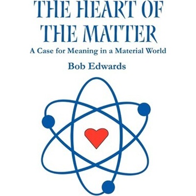 按需印刷The Heart of the Matter:A Case for Meaning in a Material World[9780595240067]