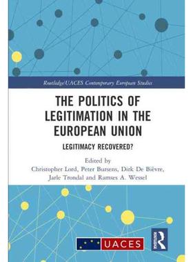 按需印刷TF The Politics of Legitimation in the European Union[9781032101408]