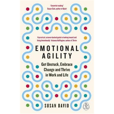 预订Emotional Agility:Get Unstuck, Embrace Change and Thrive in Work and Life