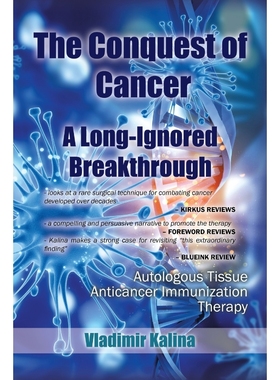 按需印刷The Conquest of Cancer-A Long-Ignored Breakthrough[9781524679187]
