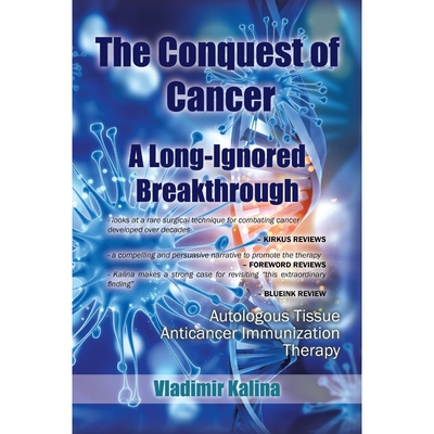 按需印刷不退不换The Conquest of Cancer-A Long-Ignored Breakthrough[9781524679187]