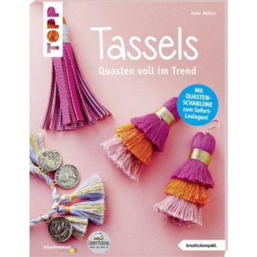 预订【德语】 Tassels:Quasten voll im Trend. Mit Quasten-Schablone zum Sofort-Loslegen!