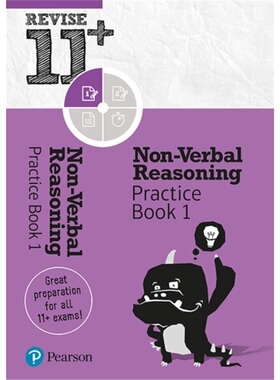 预订Pearson REVISE 11+ Non-Verbal Reasoning Practice Book 1[9781292246543]