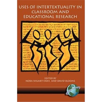 预订Uses of Intertextuality in Classroom and Educational Research[9781593111496]