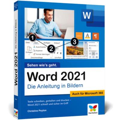 预订【德语】 Word 2021:Die Anleitung in Bildern. Komplett in Farbe. Auch für Microsoft Word 365