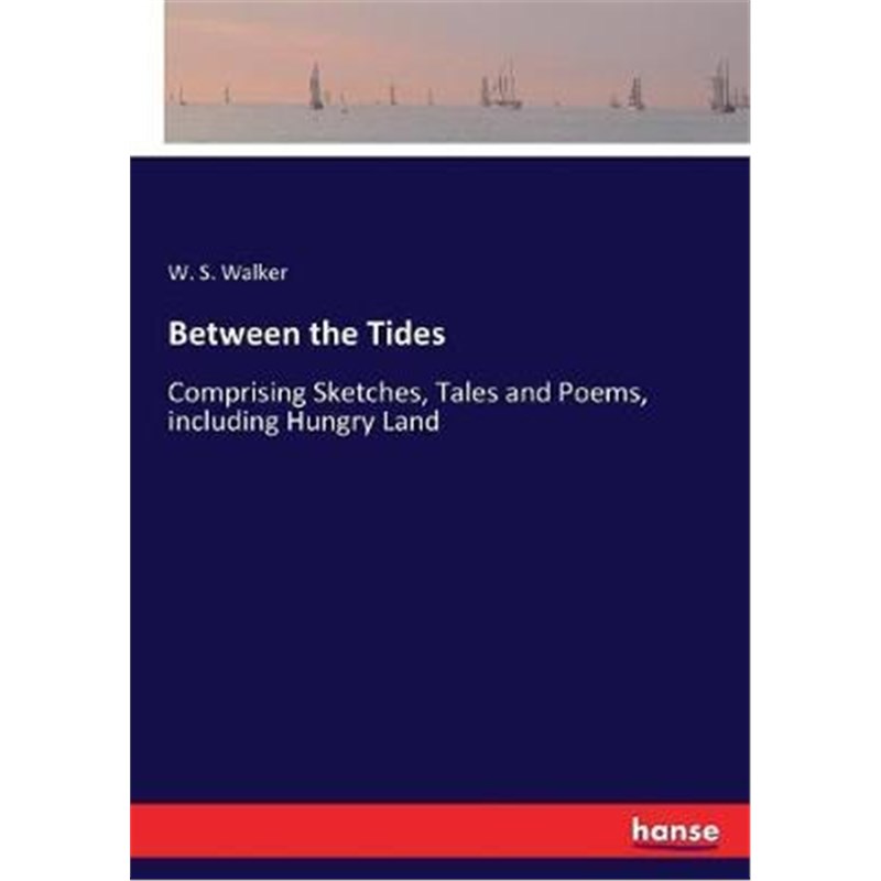 按需印刷Between the Tides[9783744766470]