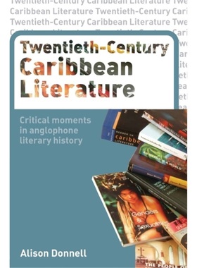 预订Twentieth-Century Caribbean Literature[9780415262002]
