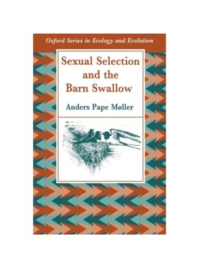 按需印刷Sexual Selection and the Barn Swallow[9780198540281]