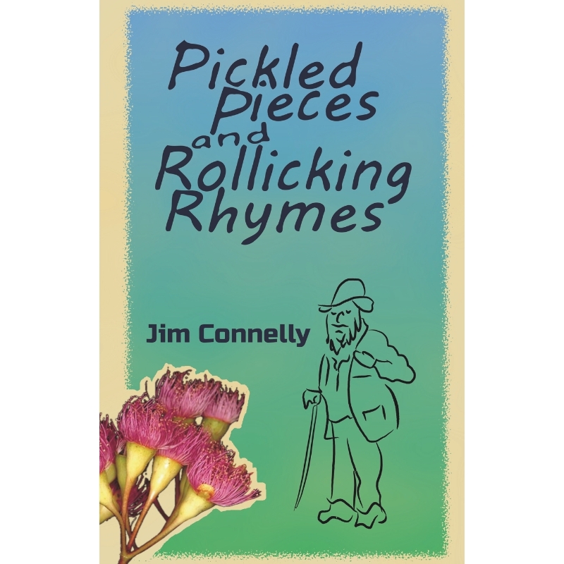 按需印刷Pickled Pieces and Rollicking Rhymes[9780992454784]-封面