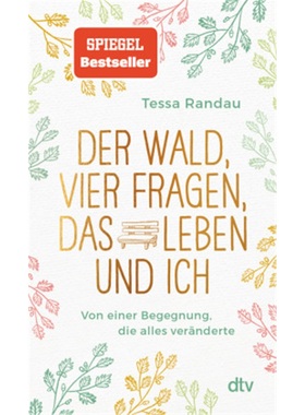 预订【德语】Der Wald, vier Fragen, das Leben und ich Von einer Begegnung, die alles ve[9783423349765]