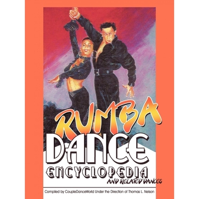 按需印刷Rumba Dance Encyclopedia[9781438901008]