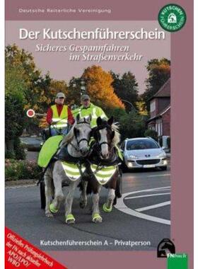 预订不退不换德语 Kutschenführerschein - Sicheres Gespannfahren im Stra?enverkehr:Die Kutschenfü