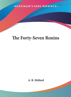 按需印刷The Forty-Seven Ronins[9781419162831]