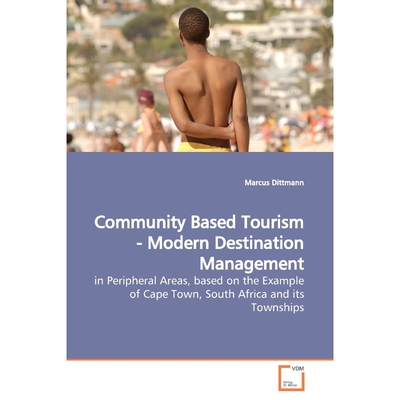 按需印刷不退不换Community Based Tourism - Modern Destination  Management[9783639164664]
