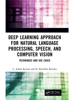 按需印刷不退不换TF Deep Learning Approach for Natural Language Processing, Speech, and Computer Vision