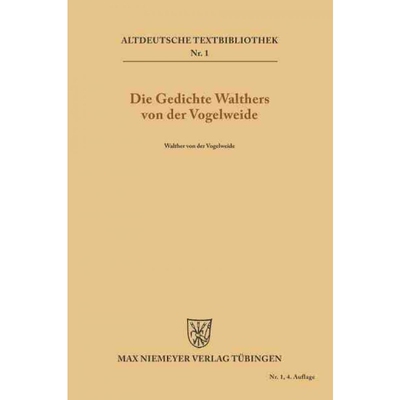 按需印刷DEG Die Gedichte Walthers von der Vogelweide[9783110483802]