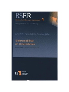 预订【德语】Elektromobilit?t im Unternehmen:Rechtliche Rahmenbedingungen