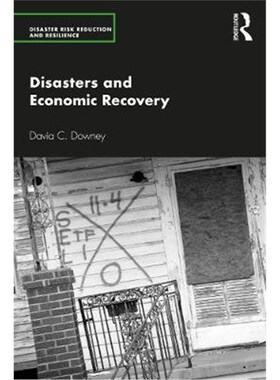 按需印刷不退不换Disasters and Economic Recovery[9780367258580]