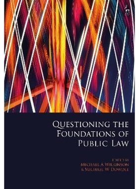 按需印刷Questioning the Foundations of Public Law[9781509911677]