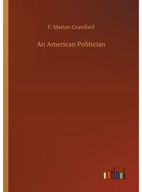 按需印刷不退不换An American Politician[9783734029103]