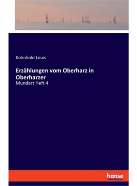 预订【德语】Erzahlungen vom Oberharz in Oberharzer[9783337612559]