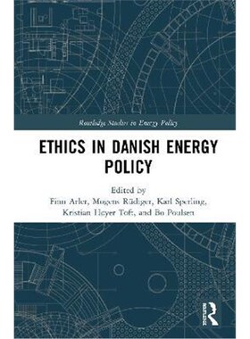按需印刷不退不换Ethics in Danish Energy Policy[9780367441333]