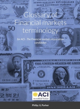 按需印刷Glossary of Financial markets terminology[9781291503524]